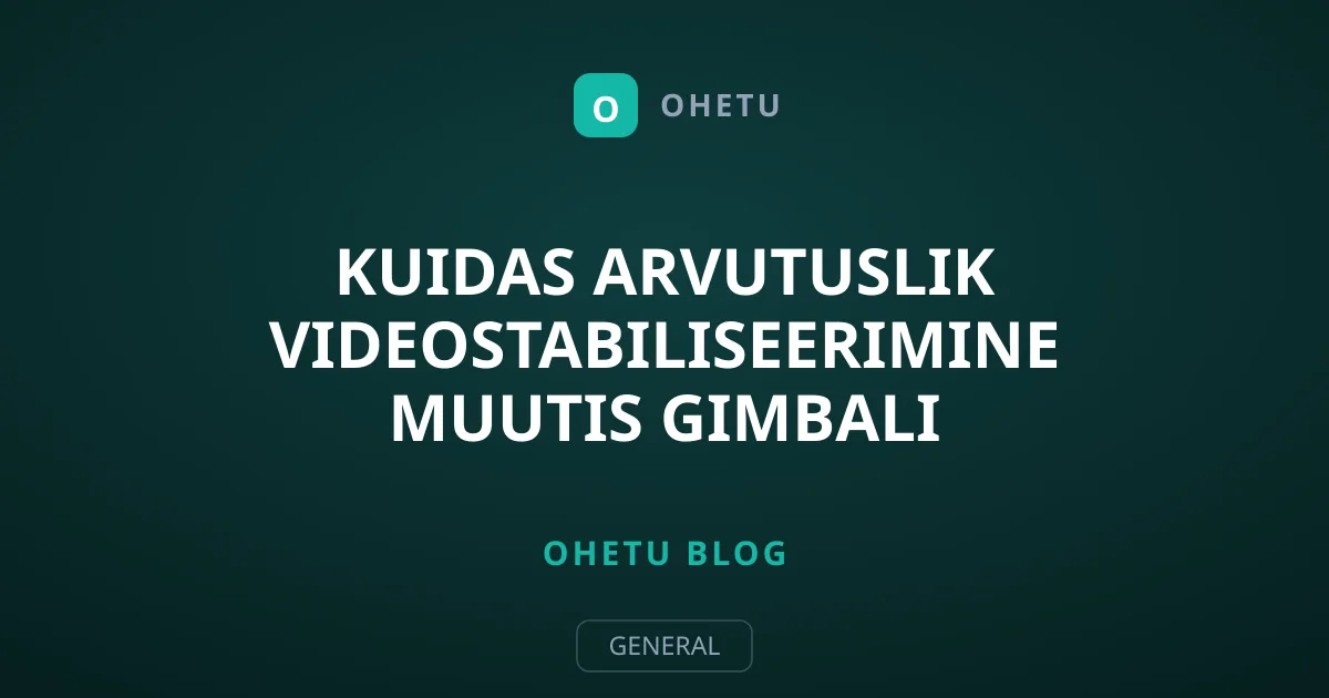 Kuidas arvutuslik videostabiliseerimine muutis gimbali üleliigseks